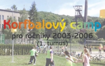 Korfbalový camp pro ročníky 2003-2006 (1. turnus).